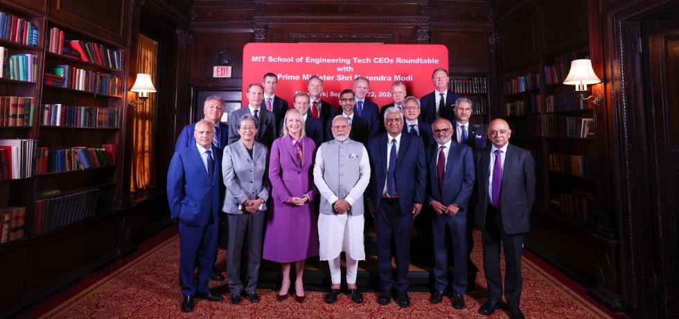 Prime Minister Shri Narendra Modi interacted with the Tech leaders and CEOs of USA, in a Roundtable hosted by the Massachusetts Institute of Technology (MIT) School of Engineering in New York